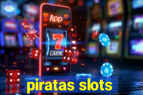 piratas slots