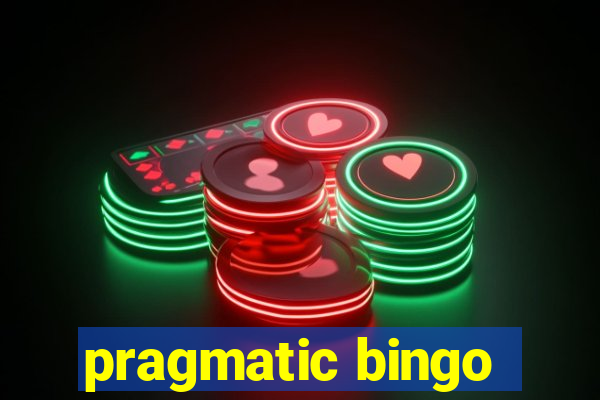 pragmatic bingo