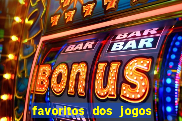 favoritos dos jogos de hoje do brasileir?o