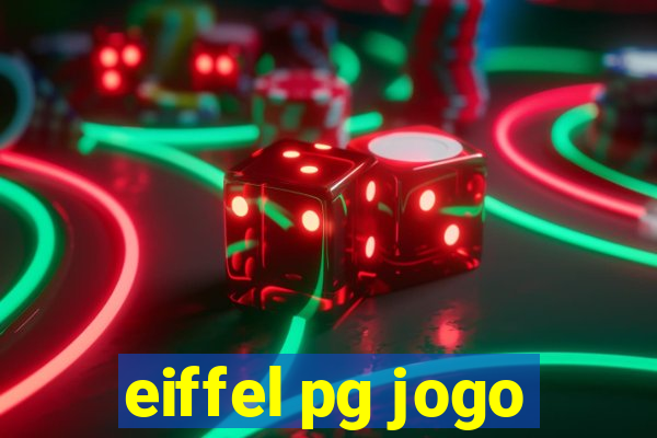 eiffel pg jogo