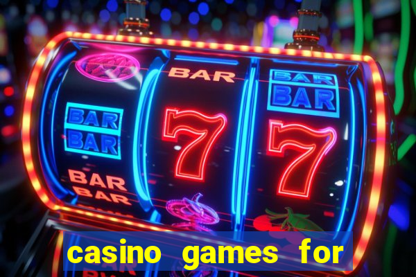 casino games for real money