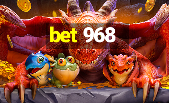 bet 968