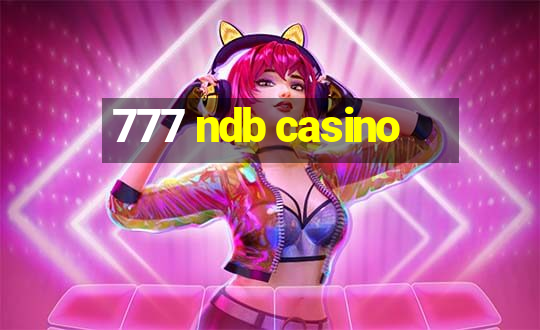 777 ndb casino