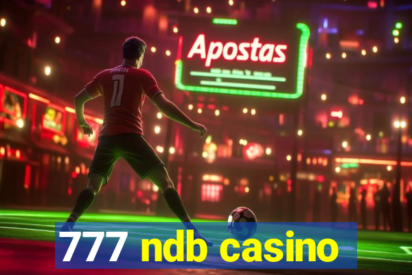 777 ndb casino