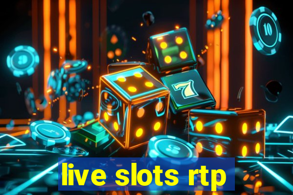 live slots rtp