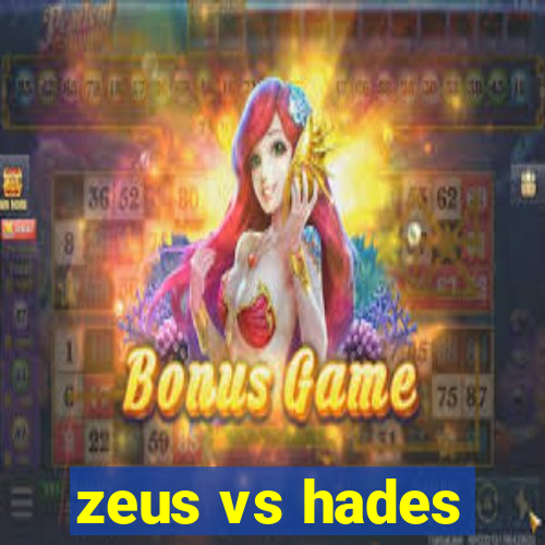 zeus vs hades