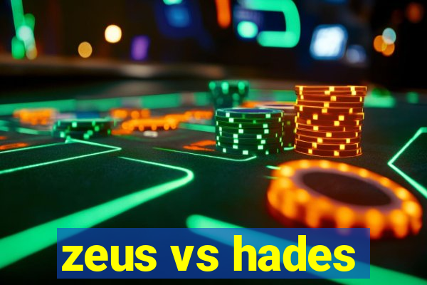 zeus vs hades