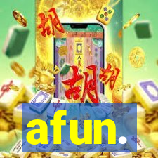 afun.