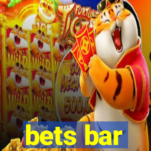 bets bar