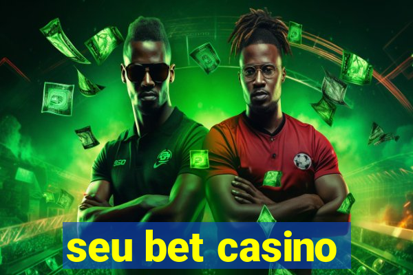 seu bet casino