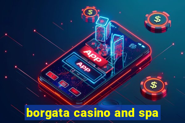 borgata casino and spa