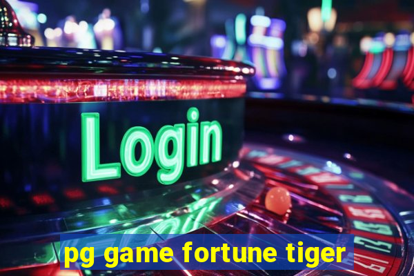 pg game fortune tiger