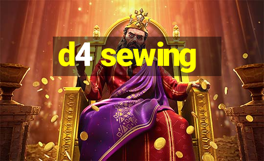 d4 sewing