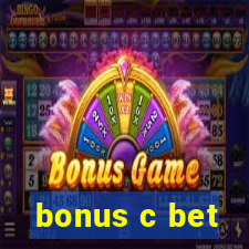 bonus c bet