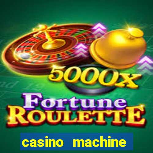 casino machine slots free games