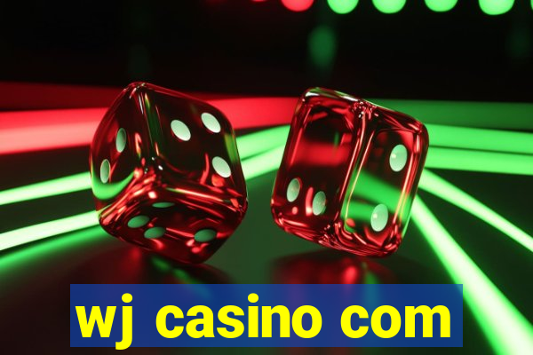 wj casino com