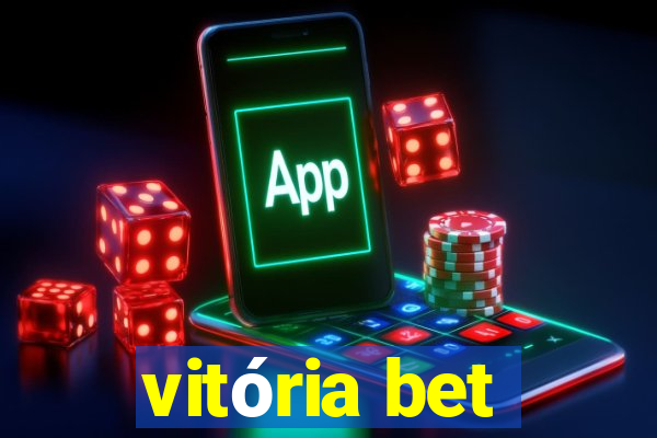 vitória bet