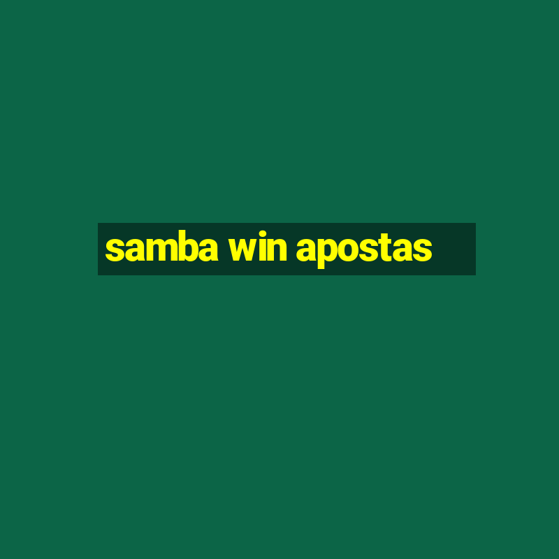 samba win apostas