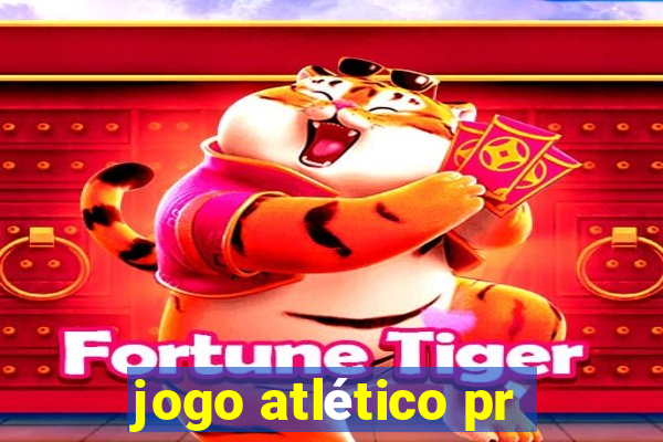 jogo atlético pr