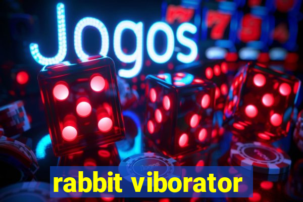 rabbit viborator