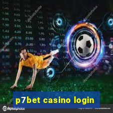 p7bet casino login