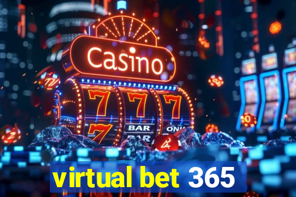 virtual bet 365