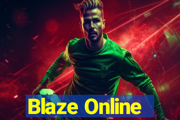 Blaze Online