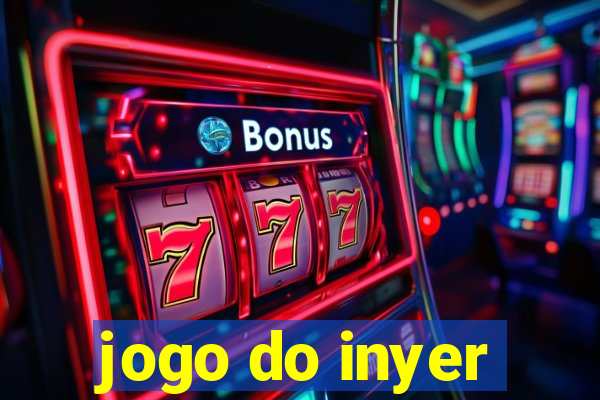 jogo do inyer