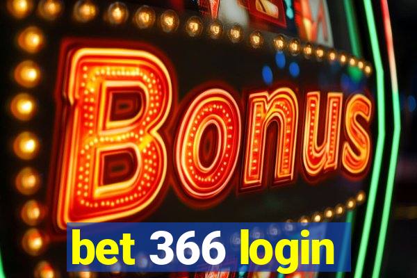 bet 366 login