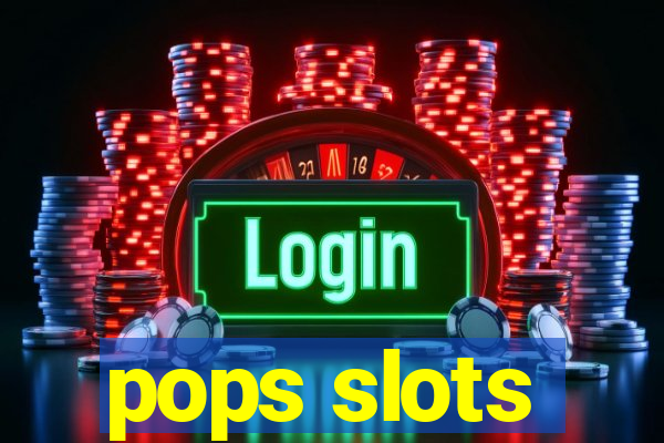 pops slots