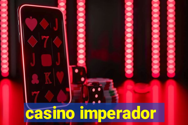 casino imperador