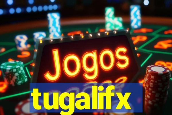 tugalifx