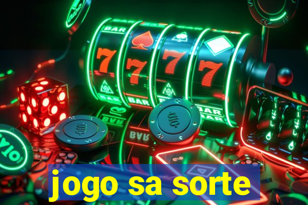 jogo sa sorte