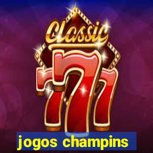 jogos champins