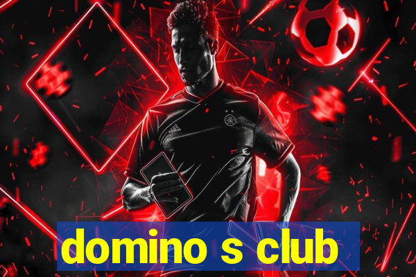 domino s club