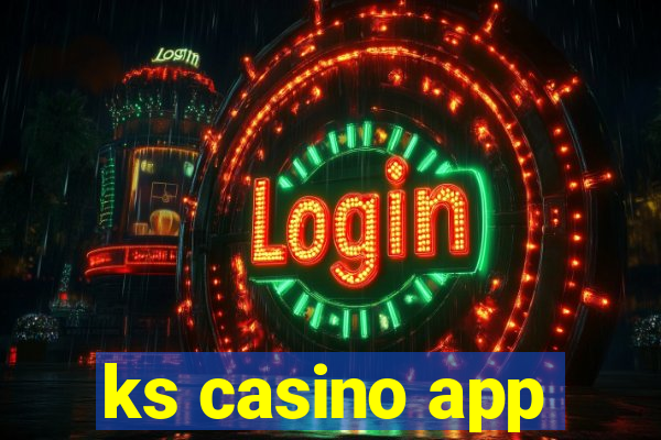 ks casino app