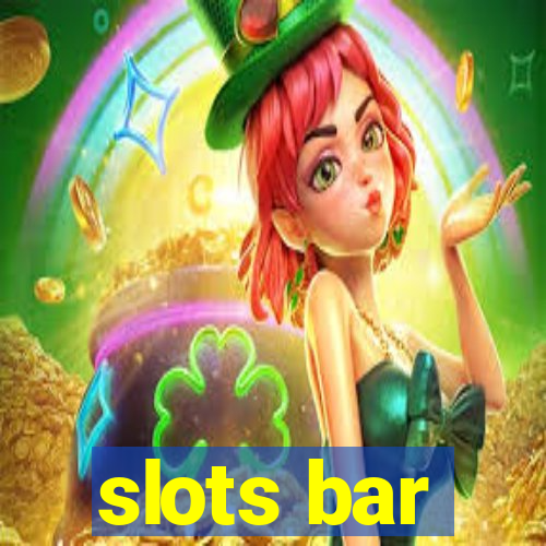 slots bar