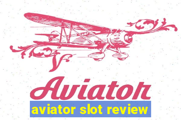 aviator slot review