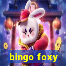 bingo foxy