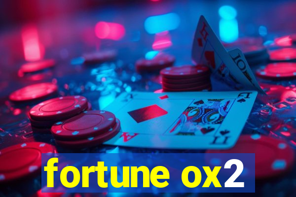 fortune ox2