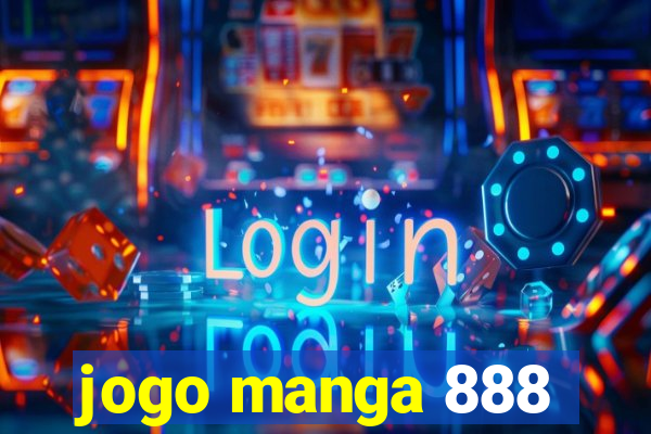 jogo manga 888