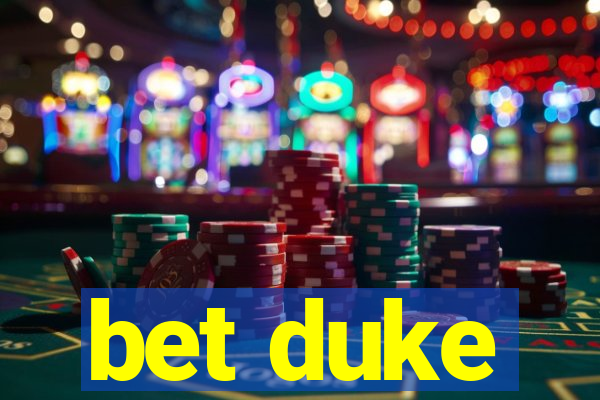 bet duke