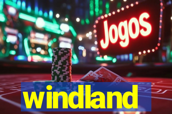 windland