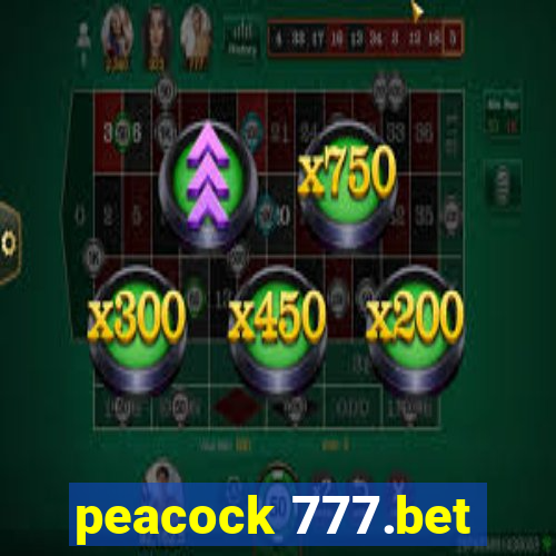 peacock 777.bet