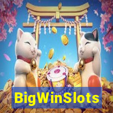 BigWinSlots