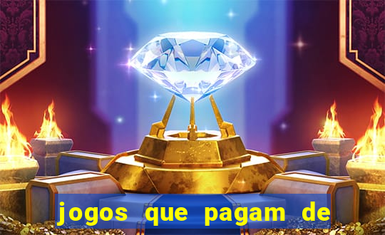 jogos que pagam de verdade sem precisar depositar