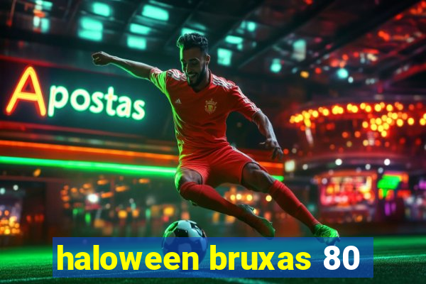 haloween bruxas 80