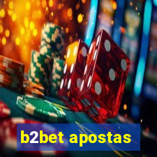 b2bet apostas