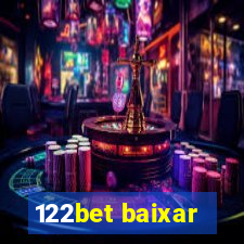 122bet baixar