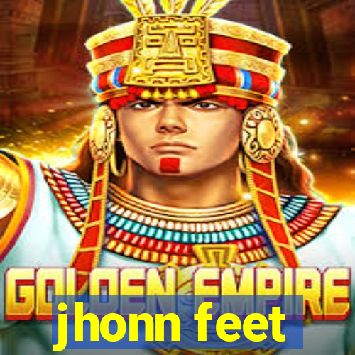 jhonn feet